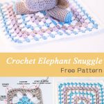 Crochet Elephant Snuggle Free Pattern