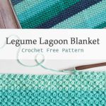 Legume Lagoon Blanket Crochet Free Pattern