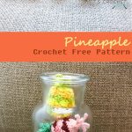 Crochet Mini Pineapple Free Diagram