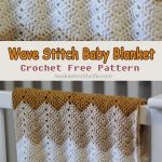 Wave Stitch Baby Blanket Free Crochet Pattern
