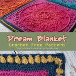 Dream Blanket Crochet Free Pattern