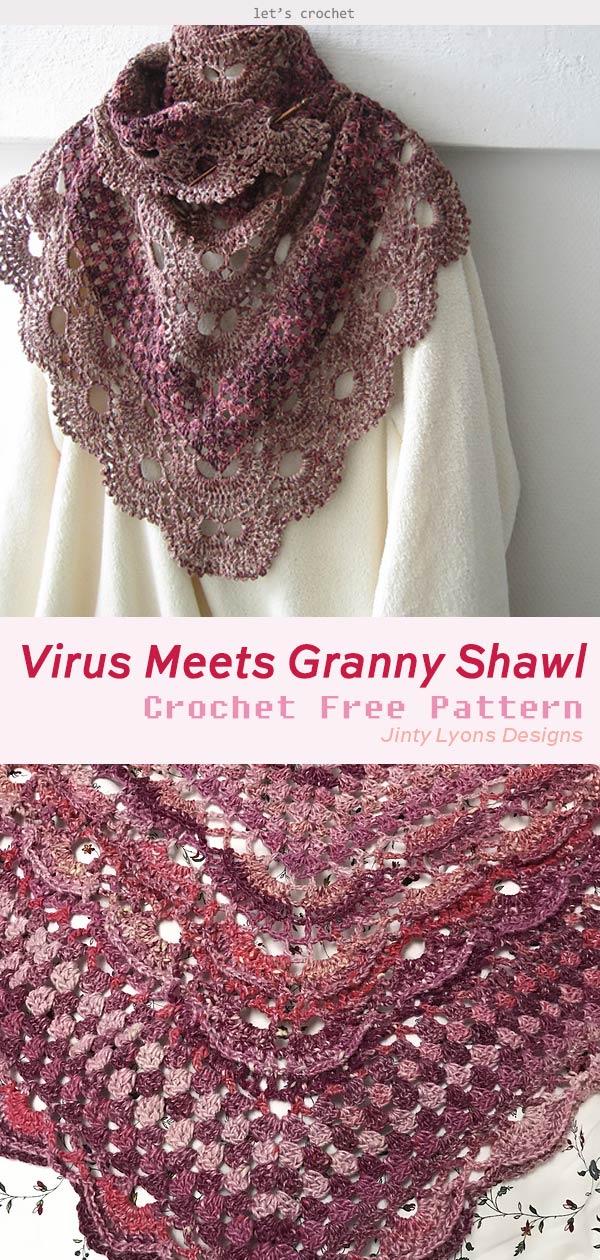 Virus Meets Granny Shawl Crochet Free Pattern
