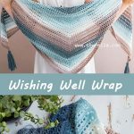 Crochet Wishing Well Wrap Free Pattern