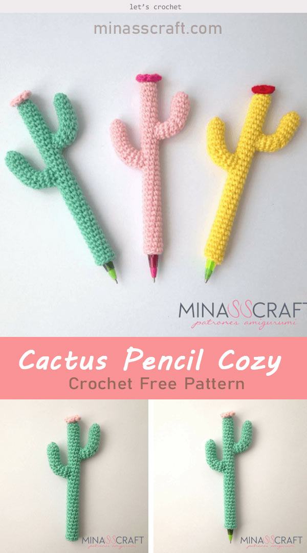 Crochet Cactus Pen And Pencil Cozy Crochet Free Pattern