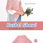 Kushel Shawl Crochet Free Pattern
