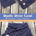 Rustic River Cowl Free Crochet Pattern