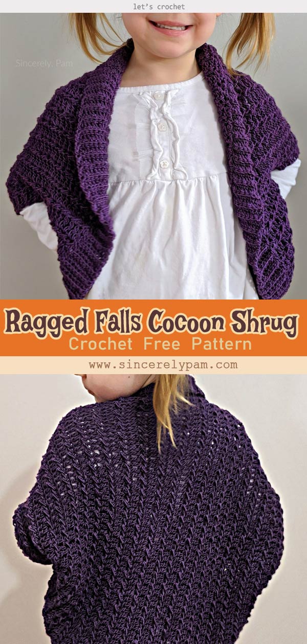 The Ragged Falls Cocoon Shrug Free Crochet Pattern