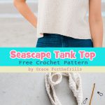 Seascape Scallop Tank Top Free Crochet Pattern