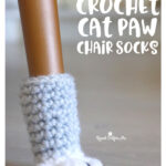 Crochet Cat Paw Chair Socks Free Pattern and Video Tutorial