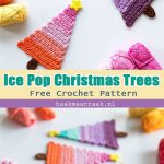 Ice Pop Christmas Trees Free Crochet Pattern