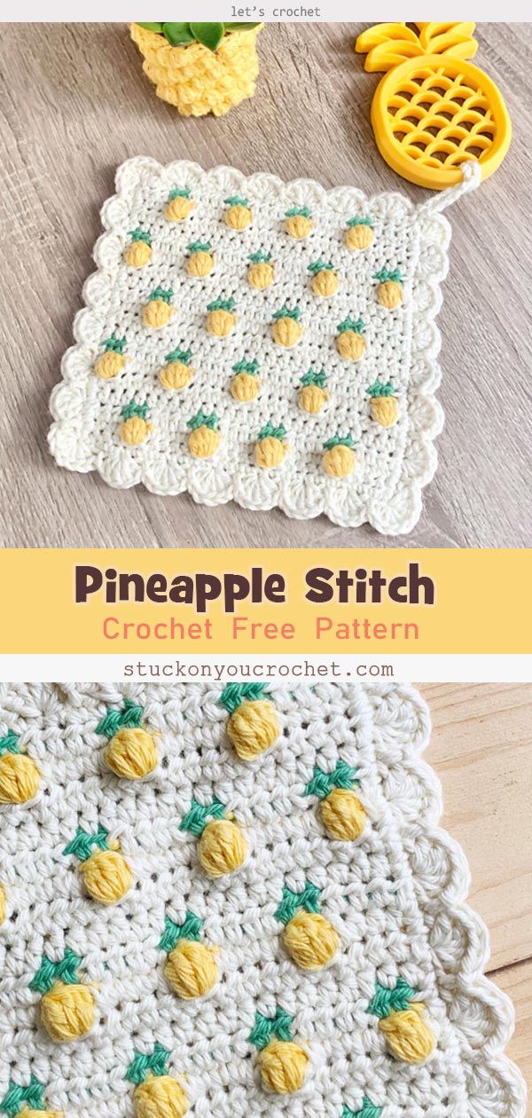 Crochet Pineapple Stitch Free Pattern
