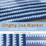 Singing Sea Blanket Crochet Free Pattern