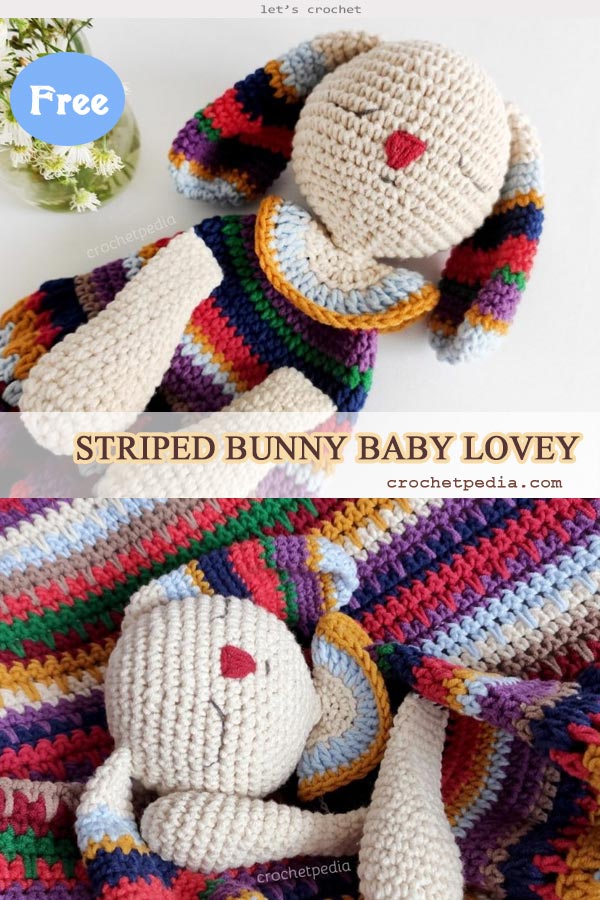 Striped Bunny Baby Lovey Free Crochet Pattern