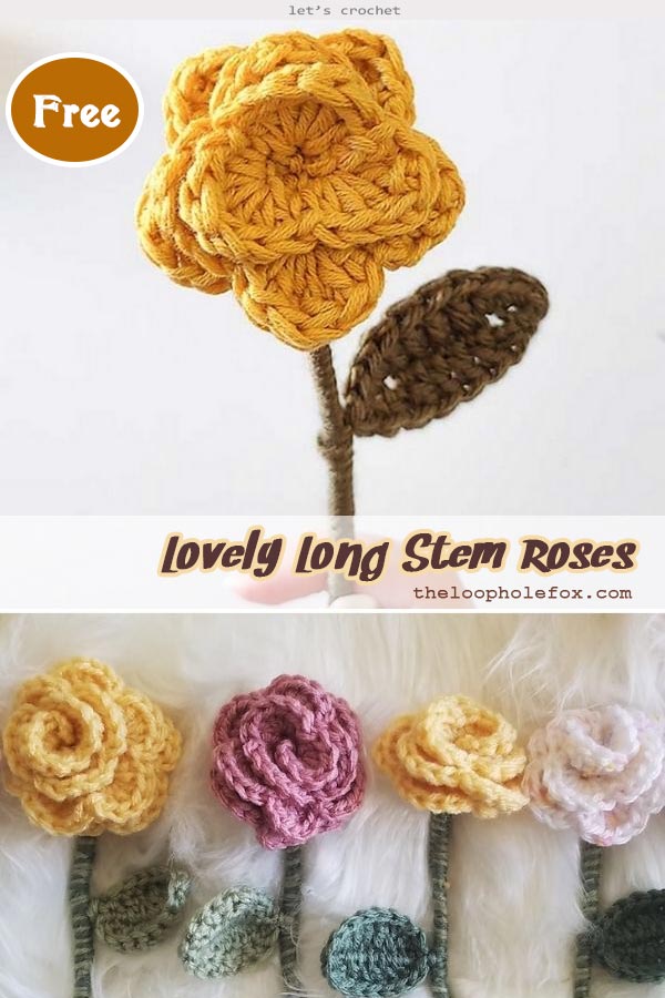 Lovely Long Stem Roses Crochet Free Pattern