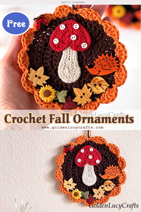 Crochet Fall Ornaments Free Pattern