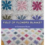 Field of Flowers Blanket Free Crochet Pattern