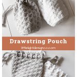 Drawstring Pouch Free Crochet Pattern